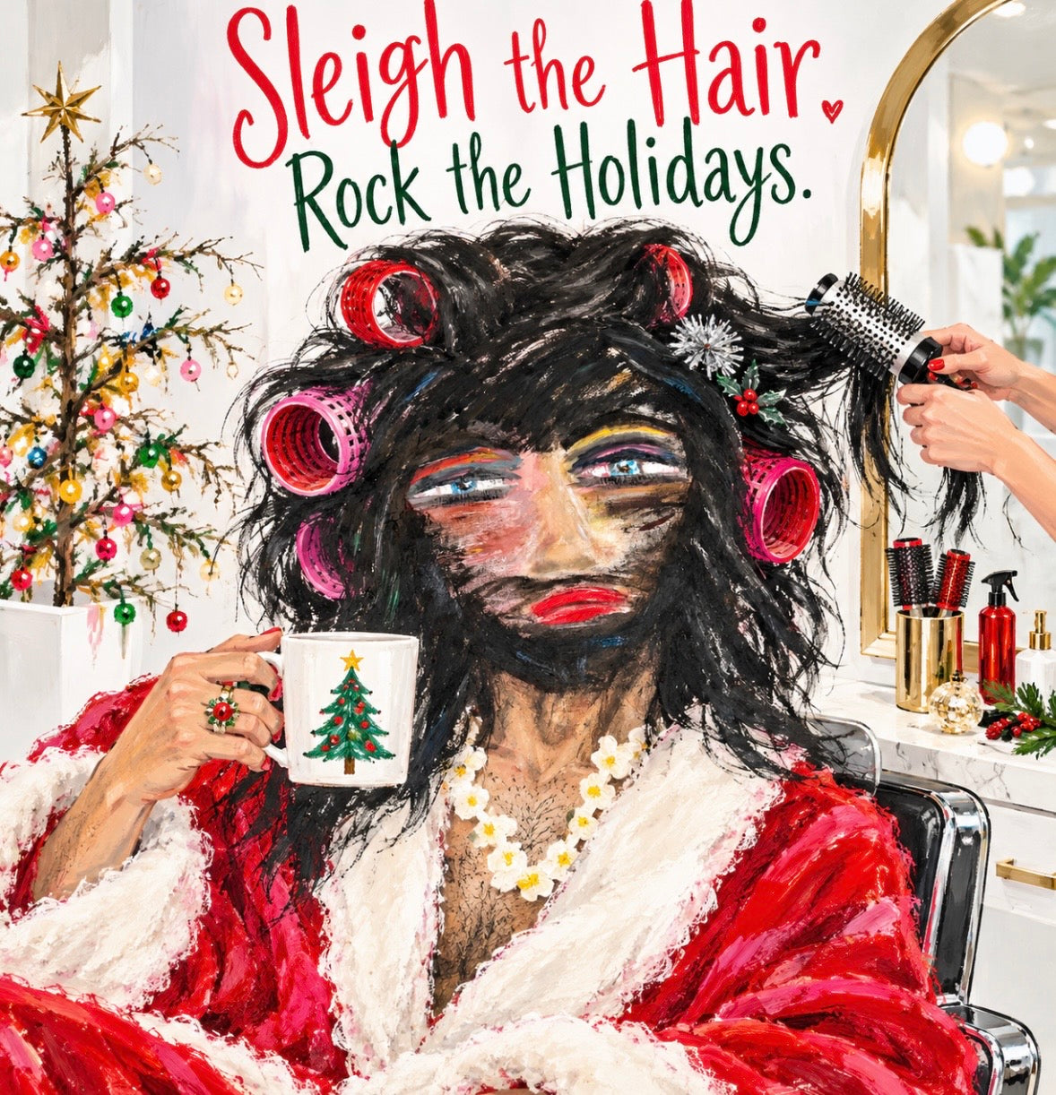 Sleigh the Hair. Rock the Holidays